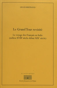 Le Grand Tour revisité