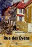 Bertrand Guerrier - Rue des Evens.