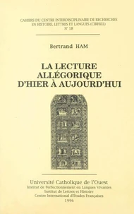 La lecture allégorique d'hier à aujourd'hui
