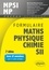 Formulaire MPSI/MP, mathématiques, physique-chimie, SII 2e édition