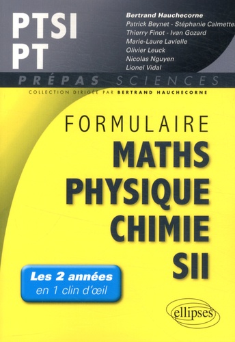 Formulaire PTSI/PT Mathématiques Physique-Chimie SII