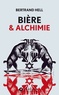 Bertrand Hell - Bière et alchimie.