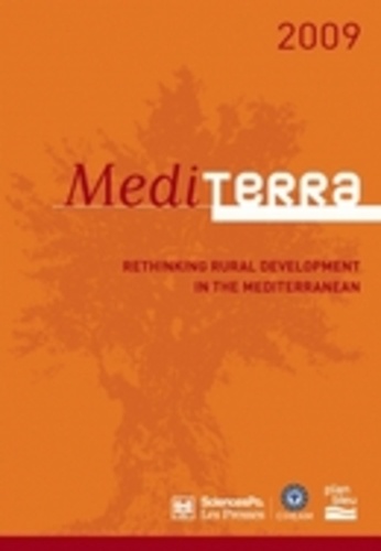 Bertrand Hervieu et Henri-Luc Thibault - Mediterra 2009 - Rethinking Rural Development in the Mediterranean.