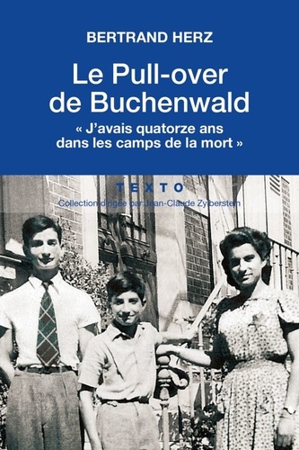 Le pull-over de Buchenwald. "J'avais 14 ans dans les camps de la mort"