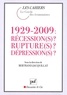 Bertrand Jacquillat - 1929-2009 : récession(s) ? rupture(s) ? dépression(s) ?.