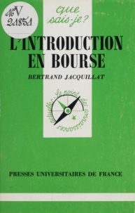 Bertrand Jacquillat - L'introduction en bourse.