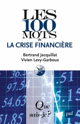 Les 100 mots de la crise financière 5e édition