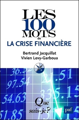 Les 100 mots de la crise financière 5e édition