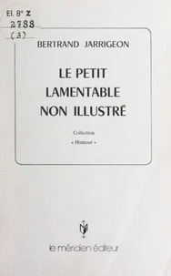 Le petit lamentable non illustré