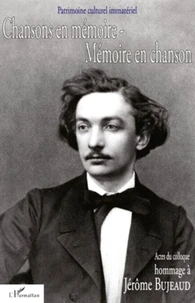 Chansons en mémoire Mémoire en chanson Hommage à Jérôme Bujeaud (1834-1880)