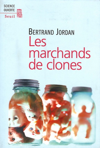 Les marchands de clones