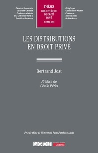 Bertrand Jost - Les distributions en droit privé.