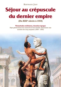 Vicissitudes militaires