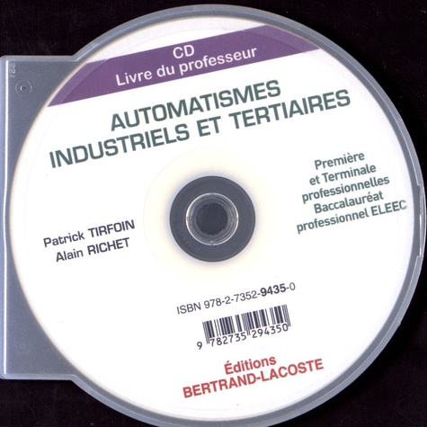 Automatismes industriels et tertiaires 1re et Tle... de Patrick Tirfoin -  Livre - Decitre
