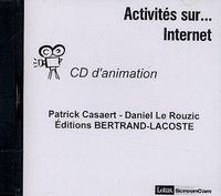 Patrick Casaert et Daniel Le Rouzic - Internet - 2 CD d'animation.
