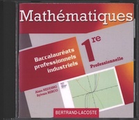 Alain Redding et Sylvain Berco - Mathématiques 1re Bac Pro industriels. 1 Cédérom