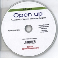 Sylvie Bénéteau - Open up Bac Pro tertiaires sections européennes. 1 CD audio