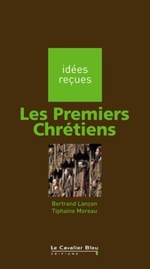 Bertrand Lançon - PREMIERS CHRETIENS (LES) -PDF.