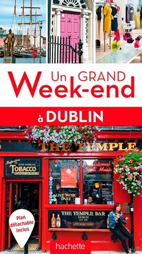Un grand week-end à Dublin  avec 1 Plan détachable