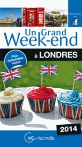 Bertrand Lauzanne - Un grand week-end à Londres.