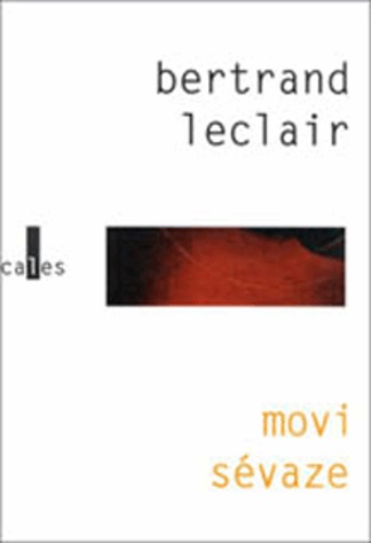 Bertrand Leclair - Movi Sévaze.