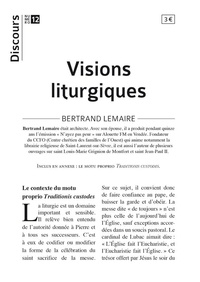 Bertrand Lemaire - Discours n°12 - Visions liturgiques.