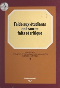 Bertrand Lemennicier et Louis Levy-Garboua - L'aide aux étudiants en France : faits et critique.