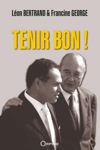Tenir bon !