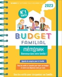 Bertrand Lobry - Budget familial Mémoniak - Bienvenue dans notre famille ! - 16 mois ; De Septembre 2022 à Décembre 2023.