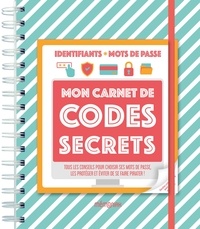 Bertrand Lobry - Mon carnet de codes secrets.