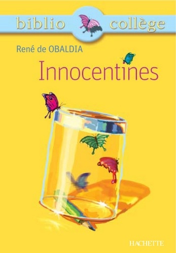 Bibliocollège - Innocentines, René de Obaldia