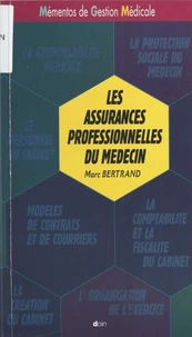 Les assurances professionnelles du médecin
