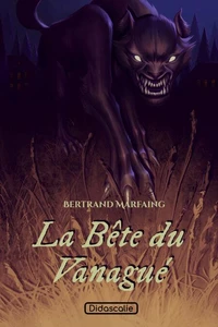La bête du Vanagué