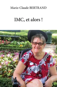 IMC, et alors !