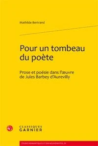 Pour un tombeau du poète