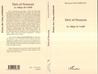 Bertrand Mazabraud - Deir el-Nessyan - Le village de l'oubli.