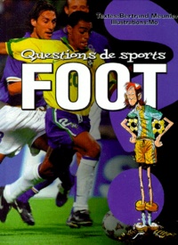 Bertrand Meunier et  Mo - Questions de Sport : Foot.