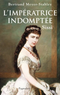 L'impératrice indomptée