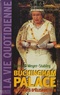 Bertrand Meyer-Stabley - La vie quotidienne à Buckingham Palace sous Elisabeth II.