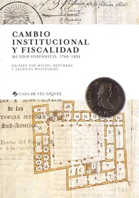 Cambio institucional y fiscalidad