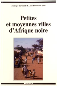 Petites et moyennes villes d'Afrique noire