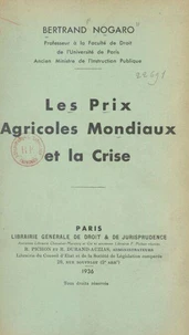 Les prix agricoles mondiaux et la crise