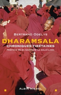 Bertrand Odelys et Bertrand Odelys - Dharamsala.