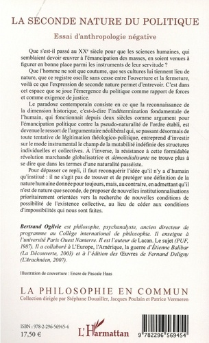 La seconde nature du politique. Essai d'anthropologie négative