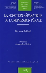 La fonction réparatrice de la répression pénale