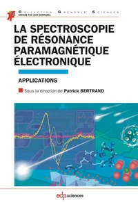 La spectroscopie de résonance paramagnétique électronique - Applications