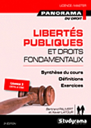 Bertrand Pauvert et Xavier Latour - Libertés publiques et droits fondamentaux.