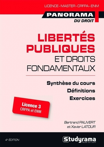 Bertrand Pauvert et Xavier Latour - Libertés publiques et droits fondamentaux.