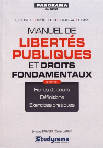 Manuel de libertés publiques et droits fondamentaux 8e édition