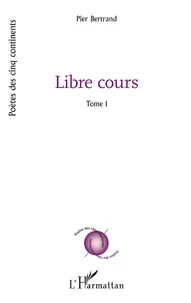 Libre cours Tome 1